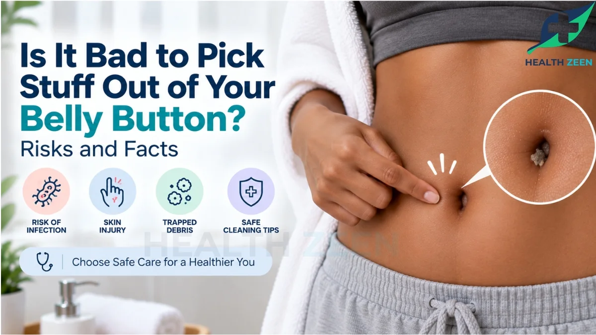 An educational medical guide titled Is It Bad to Pick Stuff Out of Your Belly Button? Risks and Facts, featuring a woman pointing at her navel. A magnified visual reveals a close-up of an innie belly button containing hardened, trapped debris, highlighting the physical dangers of skin injury and bacterial infection associated with aggressive picking.